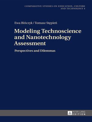 cover image of Modeling Technoscience and Nanotechnology Assessment